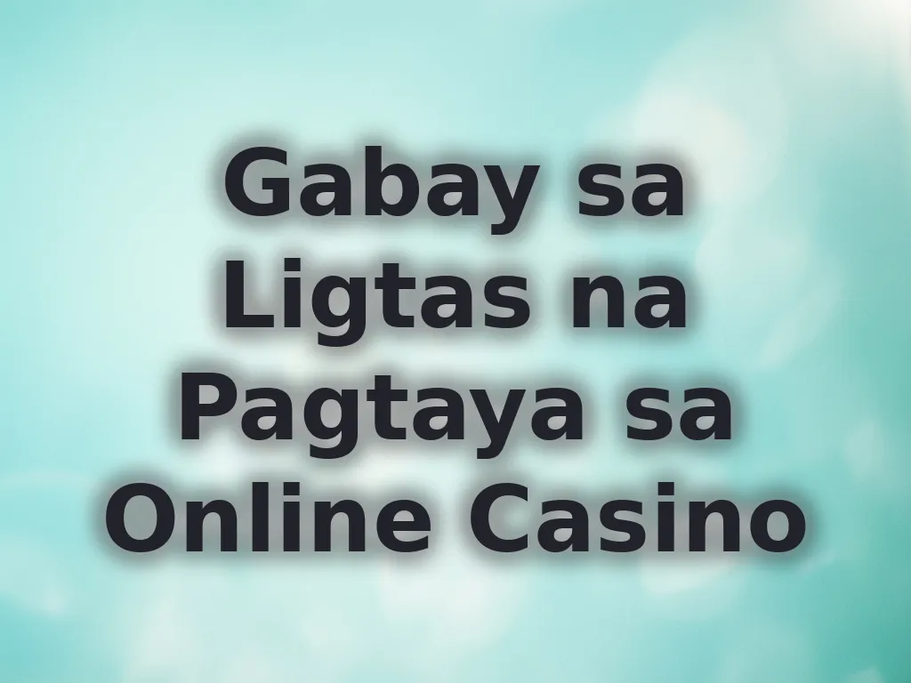 Safe gambling tips